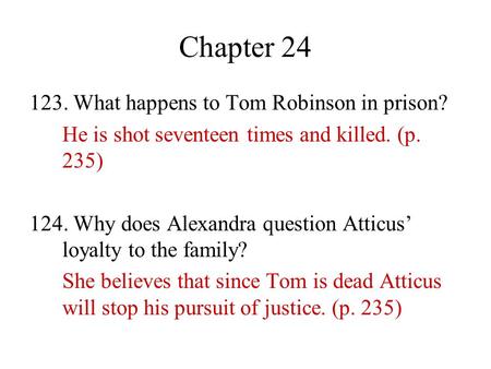 Chapter What happens to Tom Robinson in prison?