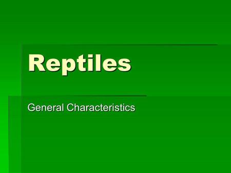 General Characteristics