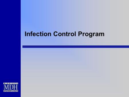 Infection Control Program