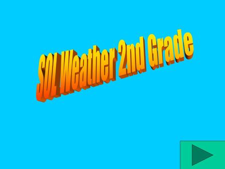 SOL Weather Jeopardy InstrumentsStormsAnimalsConditions 400 200 600 800 200 400 600 800 200 400 600 800 200 400 600 800.