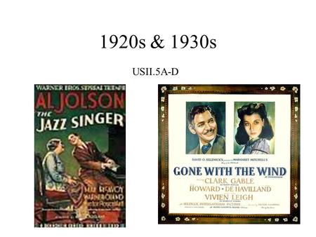 1920s & 1930s USII.5A-D 1920s Prohibition was imposed by a constitutional amendment; illegal to make, transport, or sell alcoholic beverages. Results.