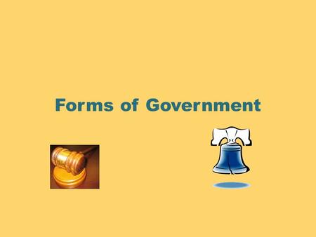 Forms of Government.