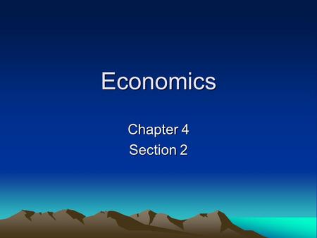 Economics Chapter 4 Section 2. Change in Quantity Demanded Change in quantity demanded- a movement along the demand curve that shows a change in the quantity.