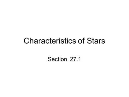 Characteristics of Stars