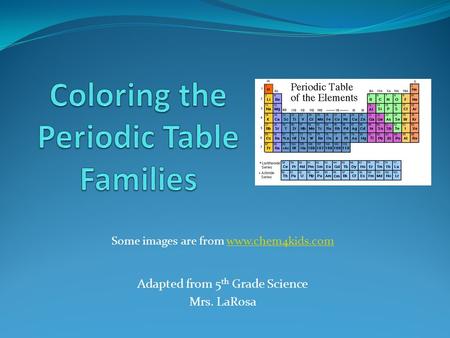 Coloring the Periodic Table Families