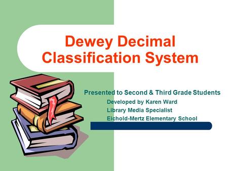 Dewey Decimal Classification System