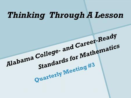 Alabama College- and Career-Ready Standards for Mathematics