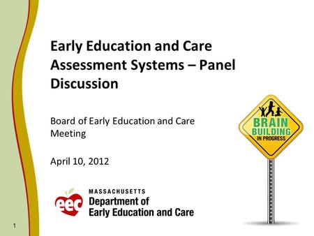 Early Education and Care Assessment Systems – Panel Discussion