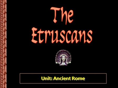 Unit: Ancient Rome. ITALY MAP QUIZ FOCUS CITIES Bari VeniceMilanBologna Genoa Rome TurinFlorence Palermo Reggio de Calabria LANDFORMS/NATIONS Sicily Switzerland.