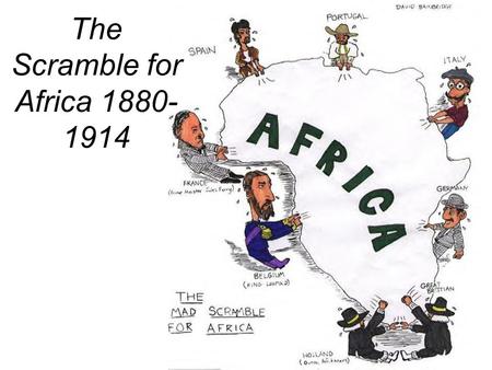 The Scramble for Africa