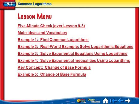 Five-Minute Check (over Lesson 9-3) Main Ideas and Vocabulary