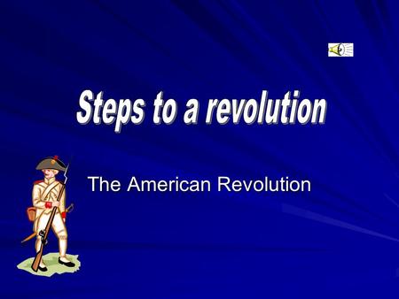 The American Revolution