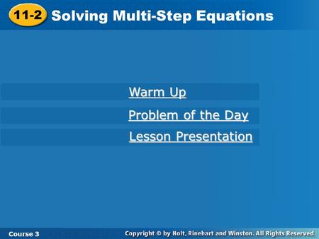 Solving Multi-Step Equations