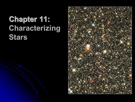 Chapter 11: Characterizing Stars