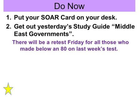 Do Now Put your SOAR Card on your desk.