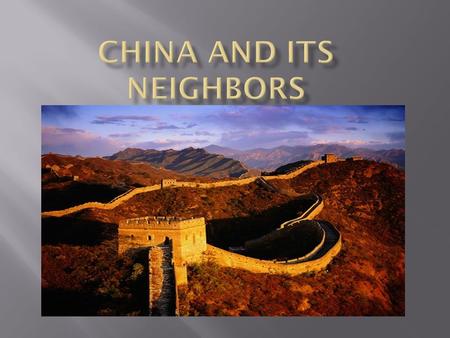 China and Its Neighbors