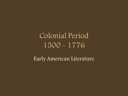 Early American Literature