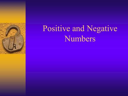 Positive and Negative Numbers