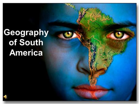 Geography of South America