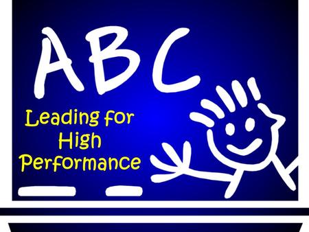 Leading for High Performance. PKR, Inc., for Cedar Rapids 10/04 2 Everythings Up-to-Date in Cedar Rapids! Working at classroom, building, and district.