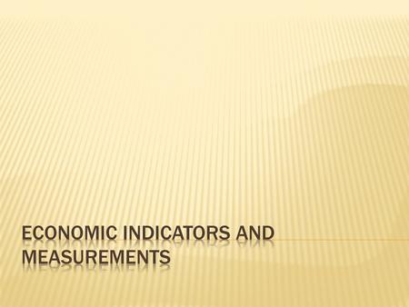 Two Types of GDP Nominal GDPprice levels for the year in which GDP is measured states GDP in terms of current value of goods and services Real GDPGDP.