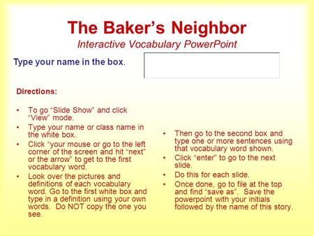 The Baker’s Neighbor Interactive Vocabulary PowerPoint