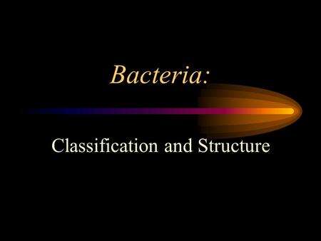 Classification and Structure