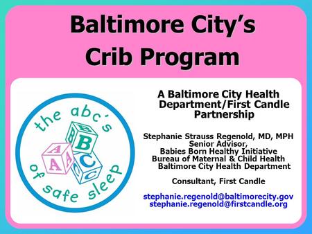 Baltimore City’s Crib Program