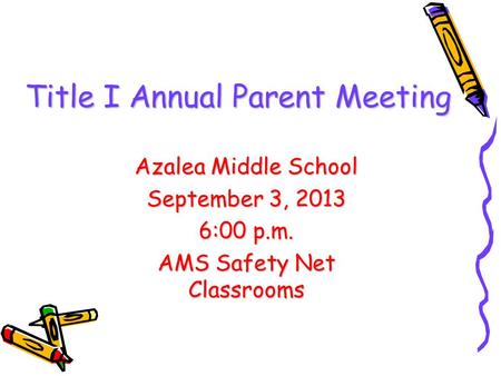 Title I Annual Parent Meeting