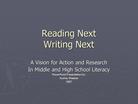 Reading Next Writing Next