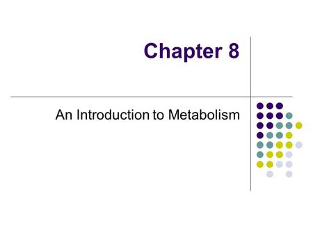 An Introduction to Metabolism