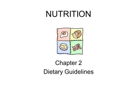 Chapter 2 Dietary Guidelines