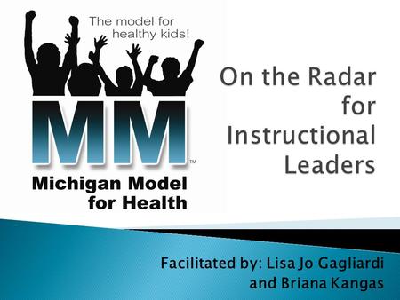 Facilitated by: Lisa Jo Gagliardi and Briana Kangas.