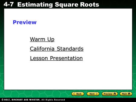 Preview Warm Up California Standards Lesson Presentation.