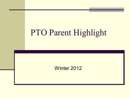 PTO Parent Highlight Winter 2012. Buncombe County Schools Initiatives Integration of Technology Articulation across grade levels/content areas Collaborative.