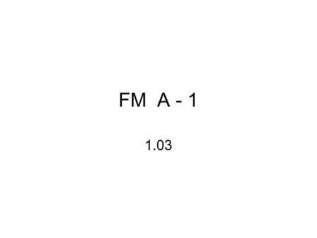 FM A - 1 1.03. 1. CBT, Inc. produces yarns, dyes fabrics, and applies fabric finishes. CBT, Inc. is part of the: A. Apparel manufacturing segment. B.