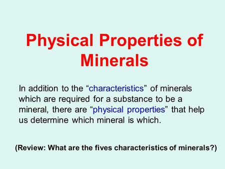 Physical Properties of Minerals