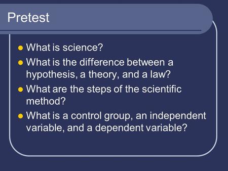 Pretest What is science?