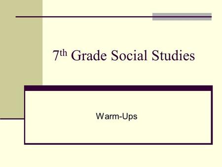 7th Grade Social Studies