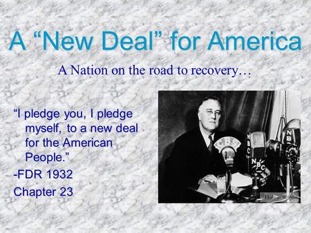 A “New Deal” for America