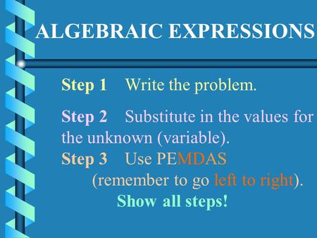 ALGEBRAIC EXPRESSIONS