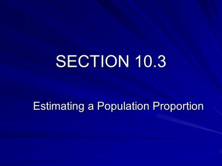 Estimating a Population Proportion