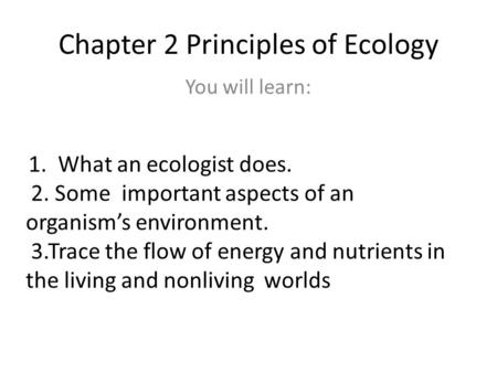 Chapter 2 Principles of Ecology