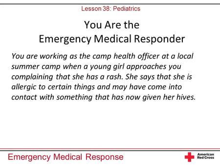 You Are the Emergency Medical Responder