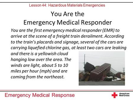 You Are the Emergency Medical Responder