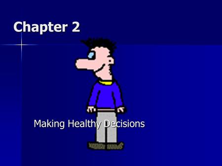 Making Healthy Decisions