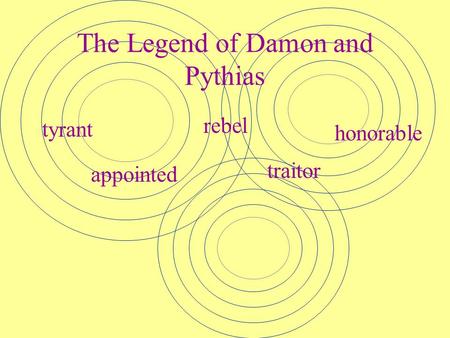 The Legend of Damon and Pythias