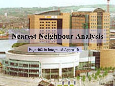 Nearest Neighbour Analysis