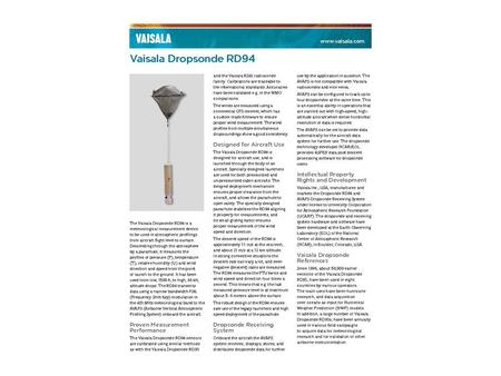 3 © 2009 Copyright University Corporation for Atmospheric Research RD 94 (AVAPS II) Functionality Sensors –Pressure, Temperature, Humidity Vaisala RS-904.