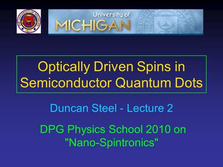 Optically Driven Spins in Semiconductor Quantum Dots